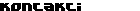 KONTAKTI